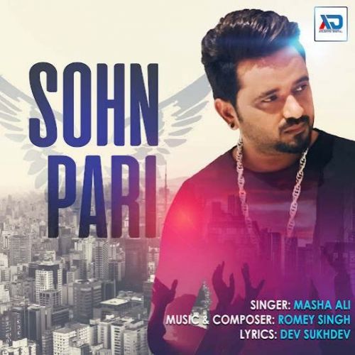 Sohn Pari Masha Ali mp3 song download, Sohn Pari Masha Ali full album