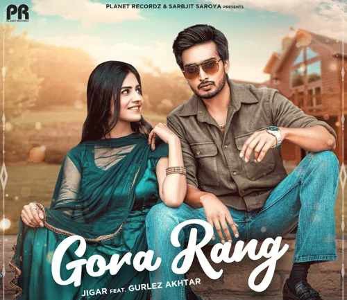 Gora Rang Jigar, Gurlez Akhtar mp3 song download, Gora Rang Jigar, Gurlez Akhtar full album