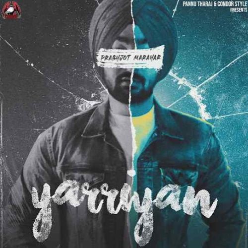 Yarrian Prabhjot Marahar mp3 song download, Yarrian Prabhjot Marahar full album