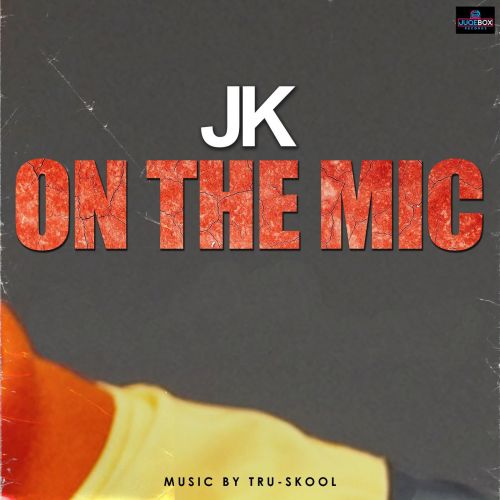 On the Mic JK mp3 song download, On the Mic JK full album