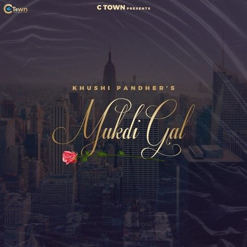 Mukdi Gal Khushi Pandher mp3 song download, Mukdi Gal Khushi Pandher full album