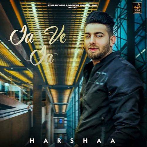 Ja Ve Ja Harshaa mp3 song download, Ja Ve Ja Harshaa full album