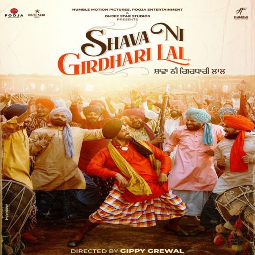 Sawa Lakh Gippy Grewal mp3 song download, Shava Ni Girdhari Lal Gippy Grewal full album