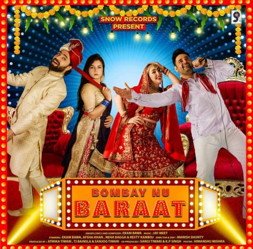 Bombay Nu Baraat Ekam Bawa mp3 song download, Bombay Nu Baraat Ekam Bawa full album