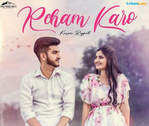 Reham Karo Karan Rajput mp3 song download, Reham Karo Karan Rajput full album