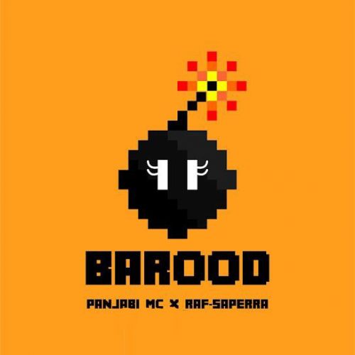 Barood Panjabi MC, Raf-Saperra mp3 song download, Barood Panjabi MC, Raf-Saperra full album