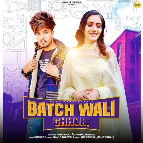 Batch Wali Chhori Vipin Foji mp3 song download, Batch Wali Chhori Vipin Foji full album