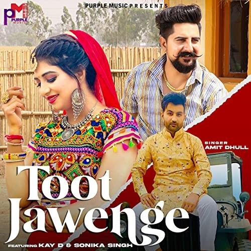 Toot Jawenge Amit Dhull mp3 song download, Toot Jawenge Amit Dhull full album