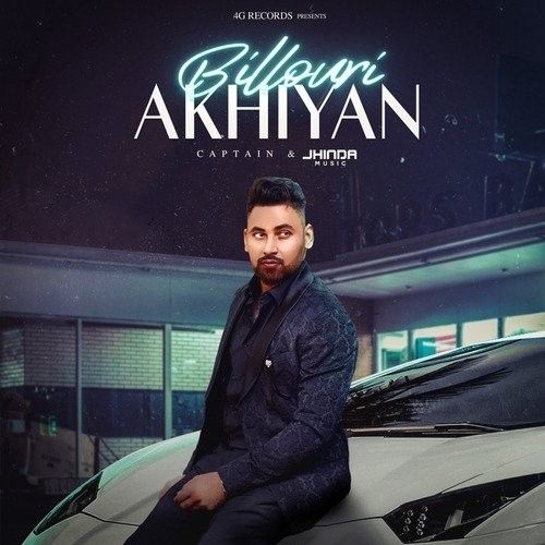 Billouri Akhiyan Captain mp3 song download, Billouri Akhiyan Captain full album