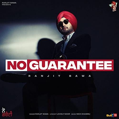 No Guarantee Ranjit Bawa mp3 song download, No Guarantee Ranjit Bawa full album