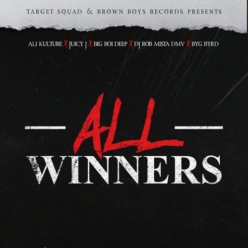 All Winners Ali Kulture, Big Boi Deep, Byg Byrd, Dj Rob Mista DMV mp3 song download, All Winners Ali Kulture, Big Boi Deep, Byg Byrd, Dj Rob Mista DMV full album