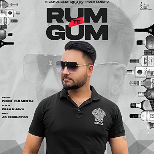 Rum Te Gum Nick Sandhu mp3 song download, Rum Te Gum Nick Sandhu full album