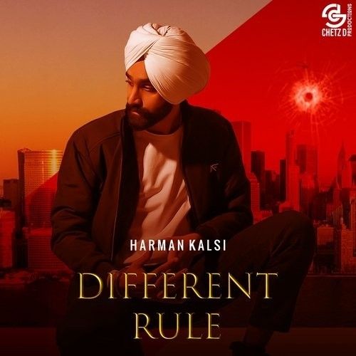 Different Rule Harman Kalsi, Jass Kalsi mp3 song download, Different Rule Harman Kalsi, Jass Kalsi full album