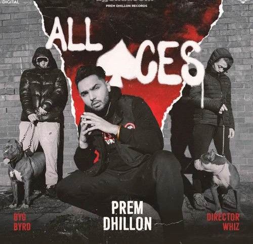 All Ace Prem Dhillon mp3 song download, All Ace Prem Dhillon full album