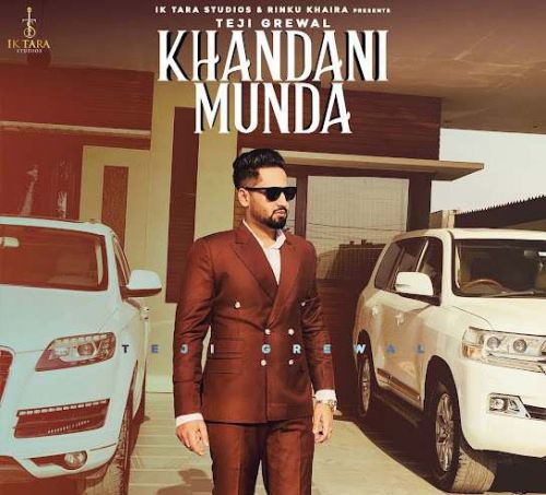 Khandani Munda Teji Grewal mp3 song download, Khandani Munda Teji Grewal full album