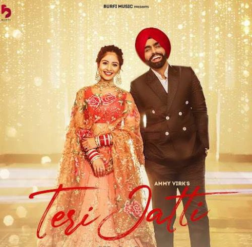 Teri Jatti Ammy Virk mp3 song download, Teri Jatti Ammy Virk full album