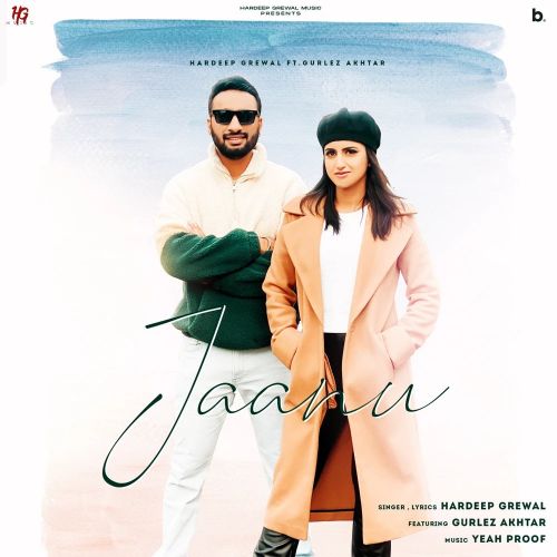Jaanu Hardeep Grewal, Gurlez Akhtar mp3 song download, Jaanu Hardeep Grewal, Gurlez Akhtar full album