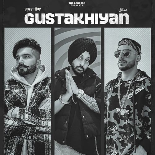 Gustakhiyan The Landers mp3 song download, Gustakhiyan The Landers full album