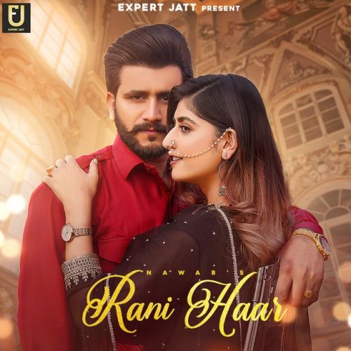 Raani Haar Nawab mp3 song download, Raani Haar Nawab full album