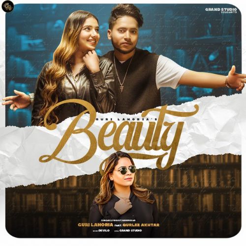 Beauty Guri Lahoria mp3 song download, Beauty Guri Lahoria full album