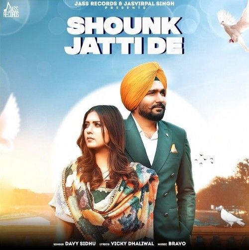 Shounk Jatti De Davy Sidhu mp3 song download, Shounk Jatti Davy Sidhu full album