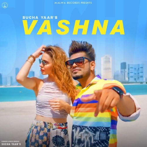 Vashna Sucha Yaar mp3 song download, Vashna Sucha Yaar full album