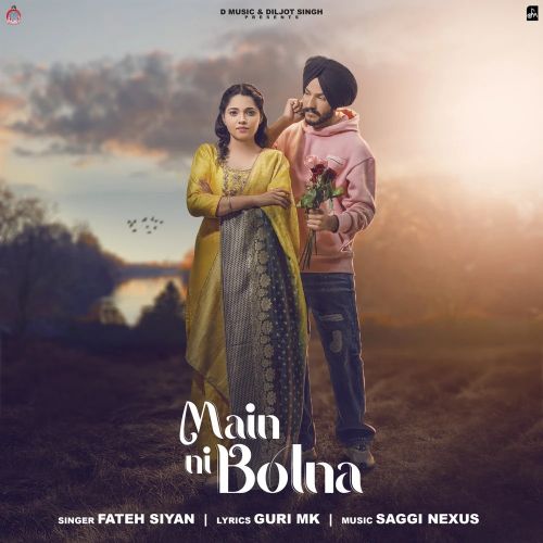 Main Ni Bolna Fateh Siyan mp3 song download, Main Ni Bolna Fateh Siyan full album