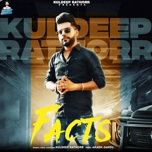 Facts Kuldeep Rathorr mp3 song download, Facts Kuldeep Rathorr full album