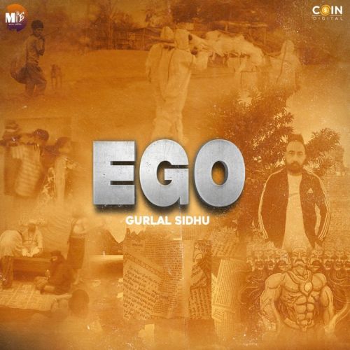 Ego Gurlal Sidhu mp3 song download, Ego Gurlal Sidhu full album