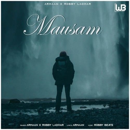 Mausam Armaan Simar mp3 song download, Mausam Armaan Simar full album