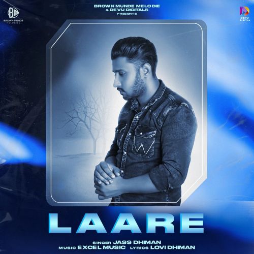 Laare Jass Dhiman mp3 song download, Laare Jass Dhiman full album