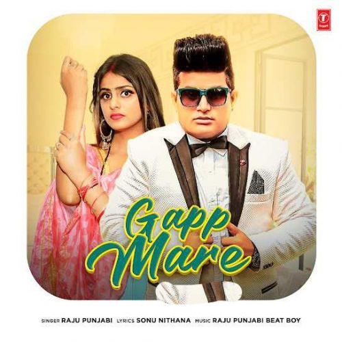 Gapp Mare Raju Punjabi mp3 song download, Gapp Mare Raju Punjabi full album