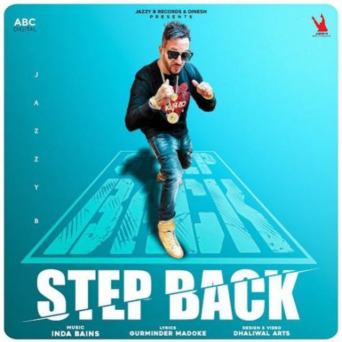 Step Back Jazzy B mp3 song download, Step Back Jazzy B full album