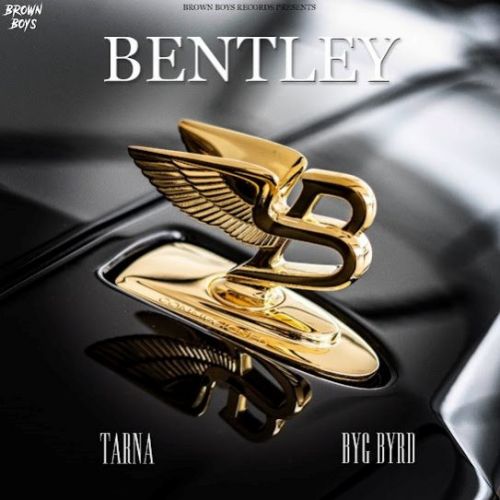 Bentley Tarna, Byg Byrd mp3 song download, Bentley Tarna, Byg Byrd full album