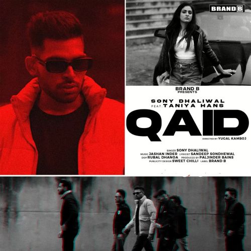 Qaid Sony Dhaliwal mp3 song download, Qaid Sony Dhaliwal full album