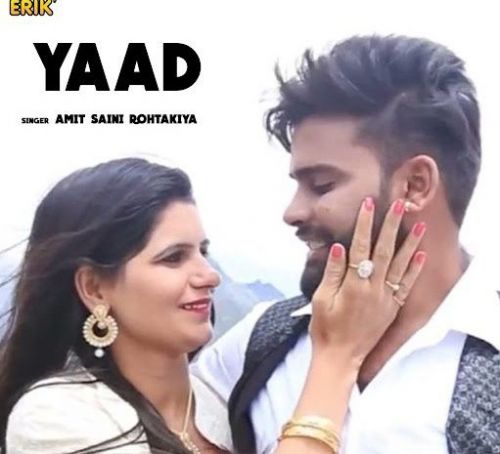 Yaad Amit Saini Rohtakiya mp3 song download, Yaad Amit Saini Rohtakiya full album