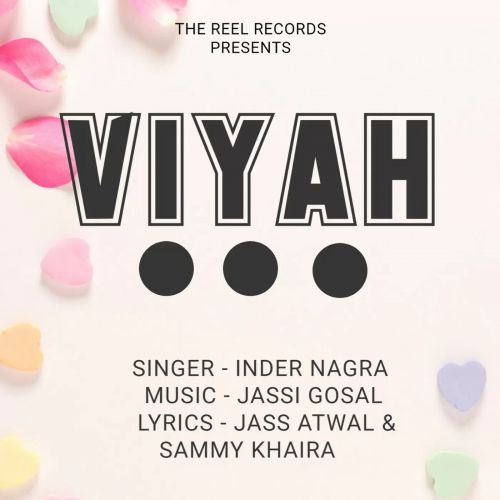 Viyah Inder Nagra mp3 song download, Viyah Inder Nagra full album