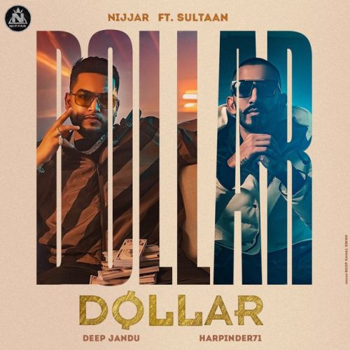 Dollar Nijjar, Sultaan mp3 song download, Dollar Nijjar, Sultaan full album