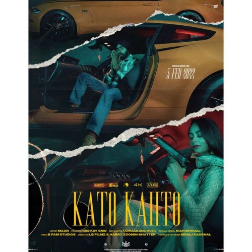 Kato Kahto Maan mp3 song download, Kato Kahto Maan full album