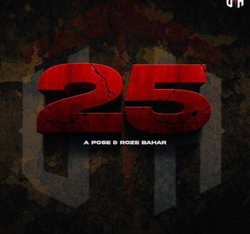 25 A-Pose, Roze bahar mp3 song download, 25 A-Pose, Roze bahar full album