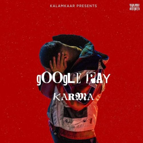 Google Pay Karma mp3 song download, Google Pay Karma full album