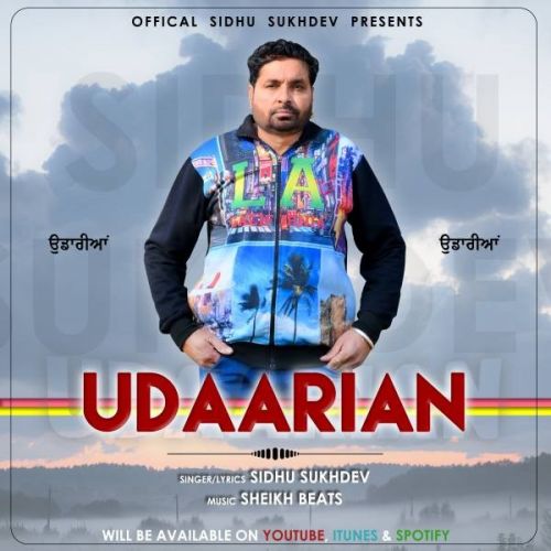 Udaariyan Sidhu Sukhdev mp3 song download, Udaariyan Sidhu Sukhdev full album