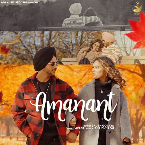 Amanat Shubh Goraya mp3 song download, Amanat Shubh Goraya full album