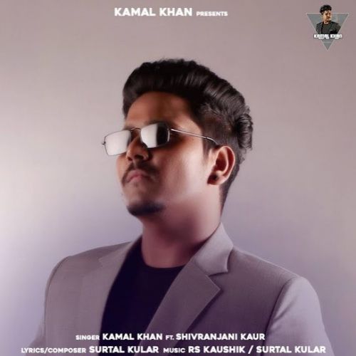 Deewane Kamal Khan, Shivranjani Kaur mp3 song download, Deewane Kamal Khan, Shivranjani Kaur full album