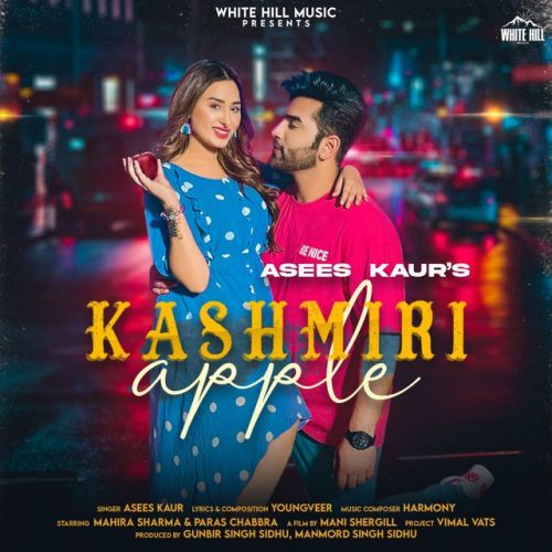 Kashmiri Apple Asees Kaur mp3 song download, Kashmiri Apple Asees Kaur full album
