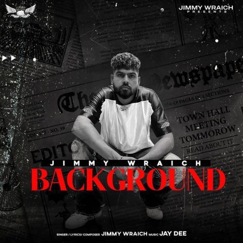 Background Jimmy Wraich mp3 song download, Background Jimmy Wraich full album