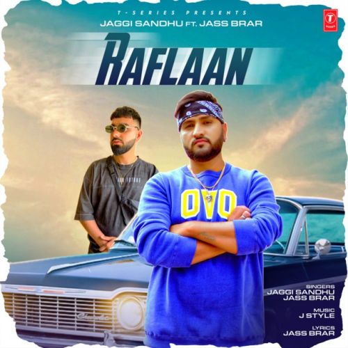 Raflaan Jaggi Sandhu, Jass Brar mp3 song download, Raflaan Jaggi Sandhu, Jass Brar full album