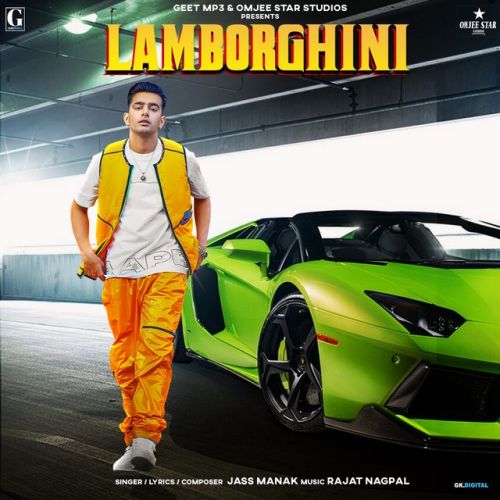 Lamborghini Jass Manak mp3 song download, Lamborghini Jass Manak full album