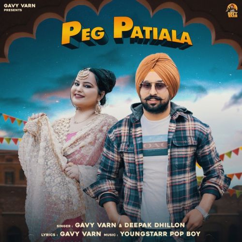 Peg Patiala Gavy Varn, Deepak Dhillon mp3 song download, Peg Patiala Gavy Varn, Deepak Dhillon full album