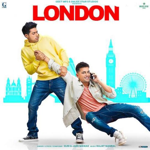 London Jass Manak, Guri mp3 song download, London Jass Manak, Guri full album